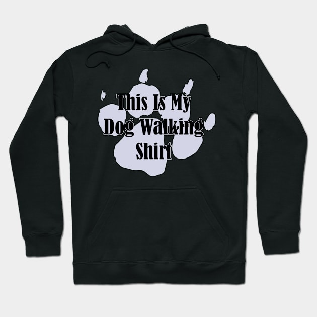 Dog Walking Shirt Hoodie by PollaPosavec